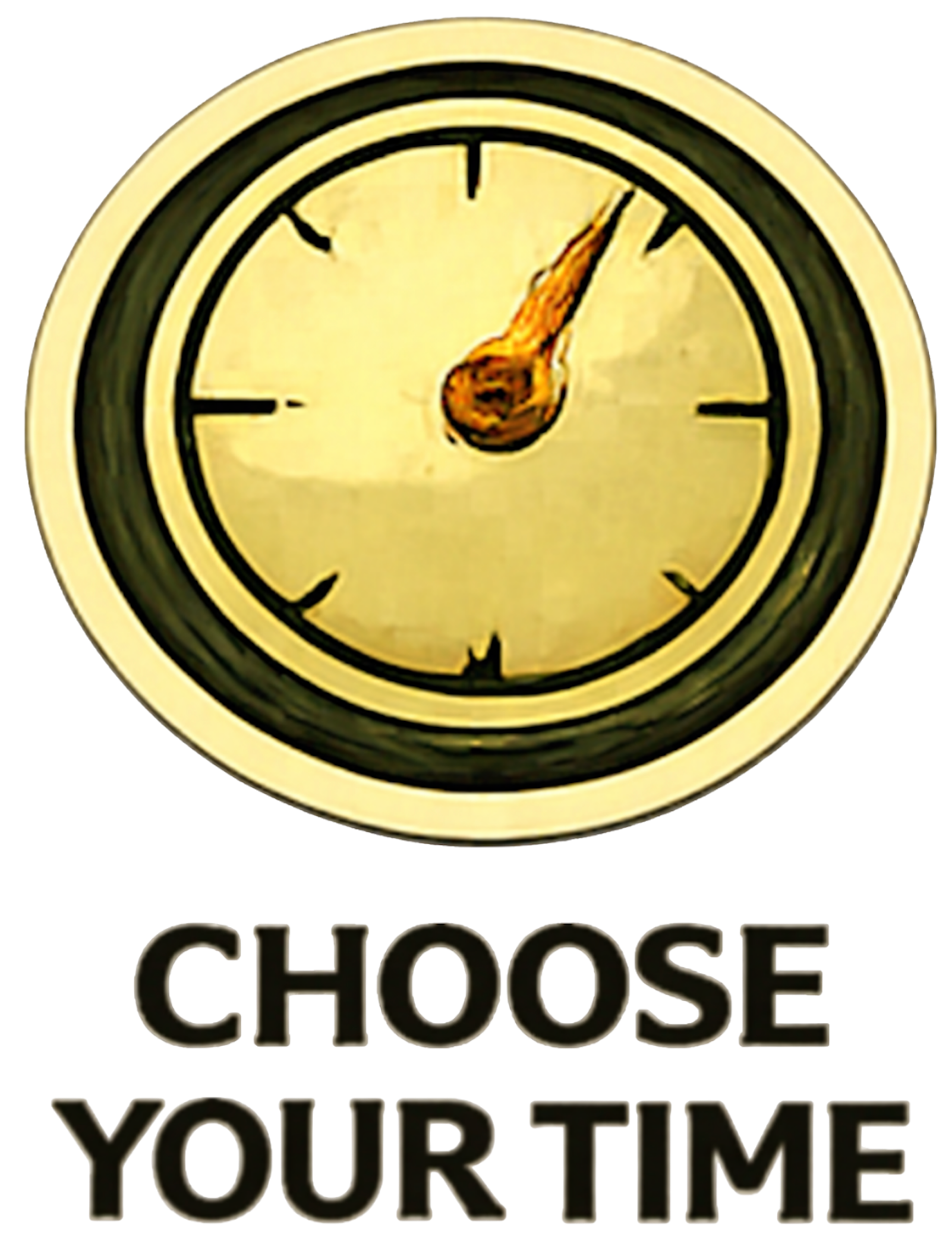 Choose Your Time